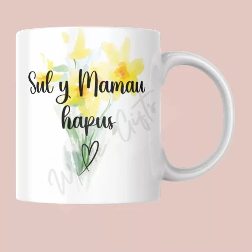 Sul y mamau hapus 11oz Mug - Wilde Gifts 