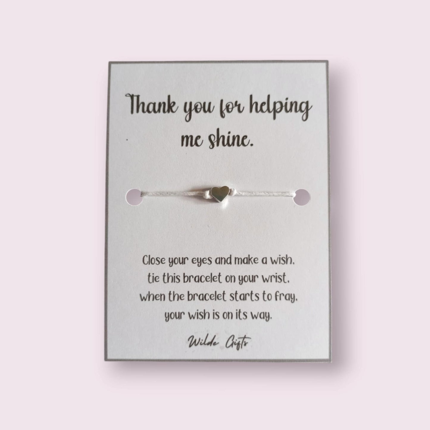 Thank you for helping me shine wish bracelet (WB730)