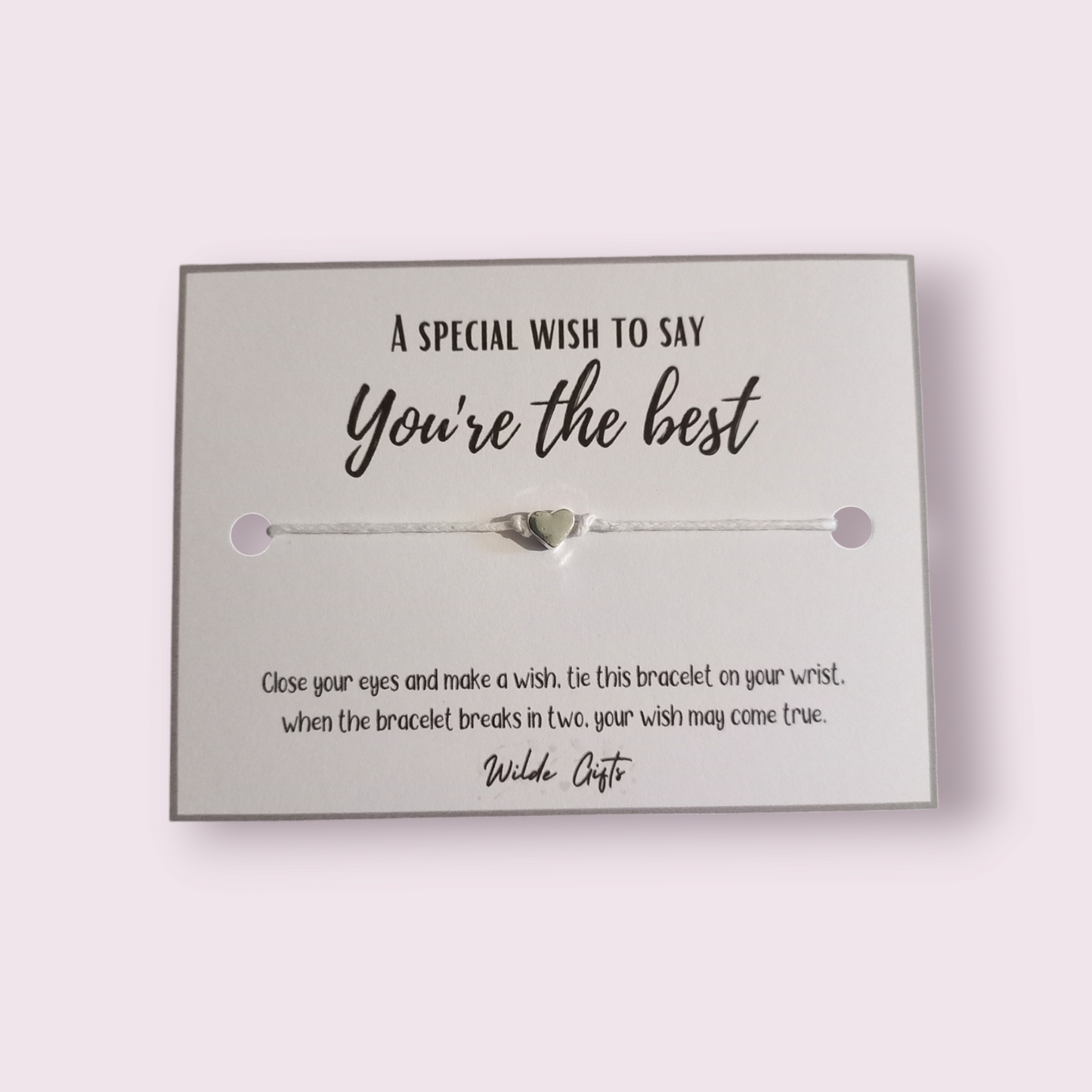 A special wish bracelet - You're the best (WB782)