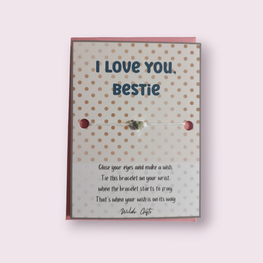 I love you, Bestie wish bracelet (WB1033)